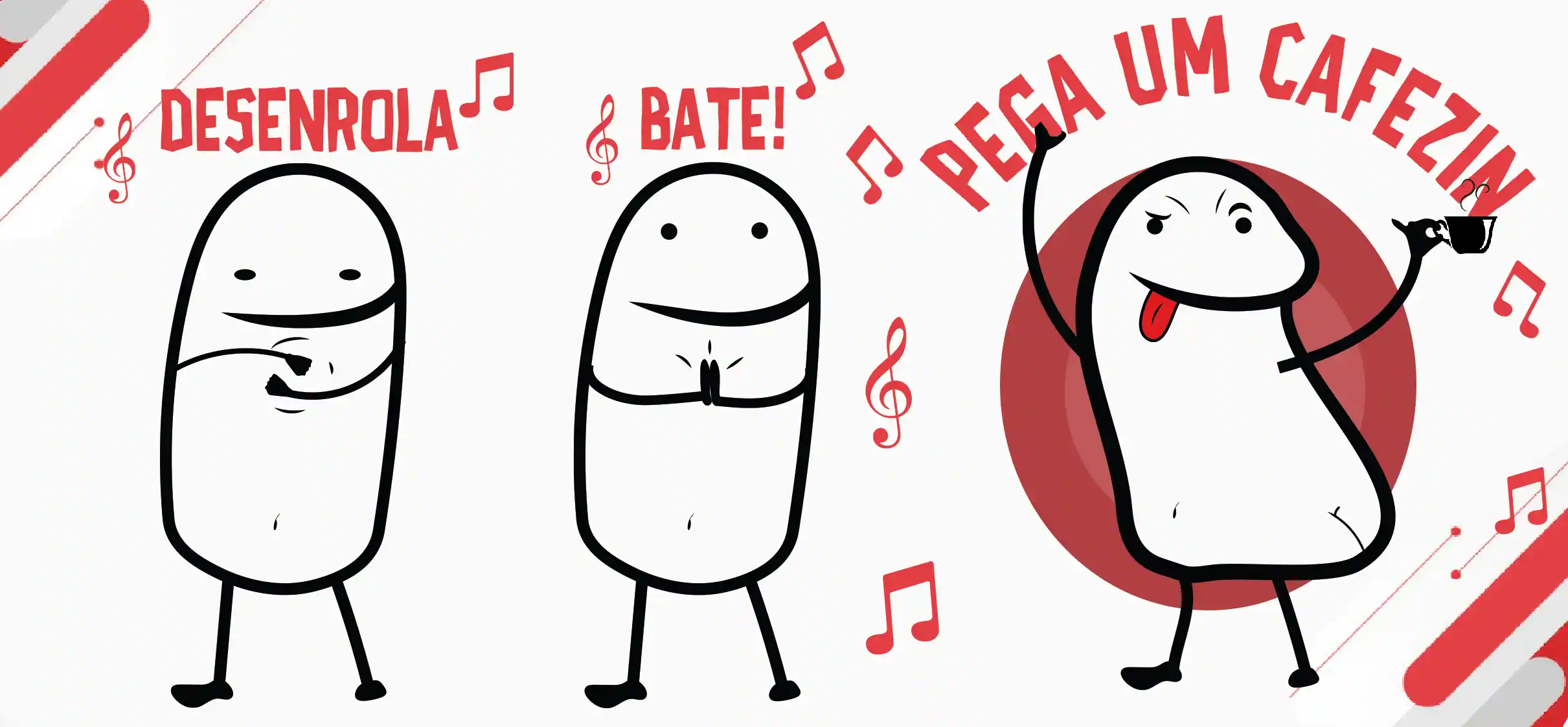 8225-13-DESENROLA-BATE-PEGA-UM-CAFEZIN.png