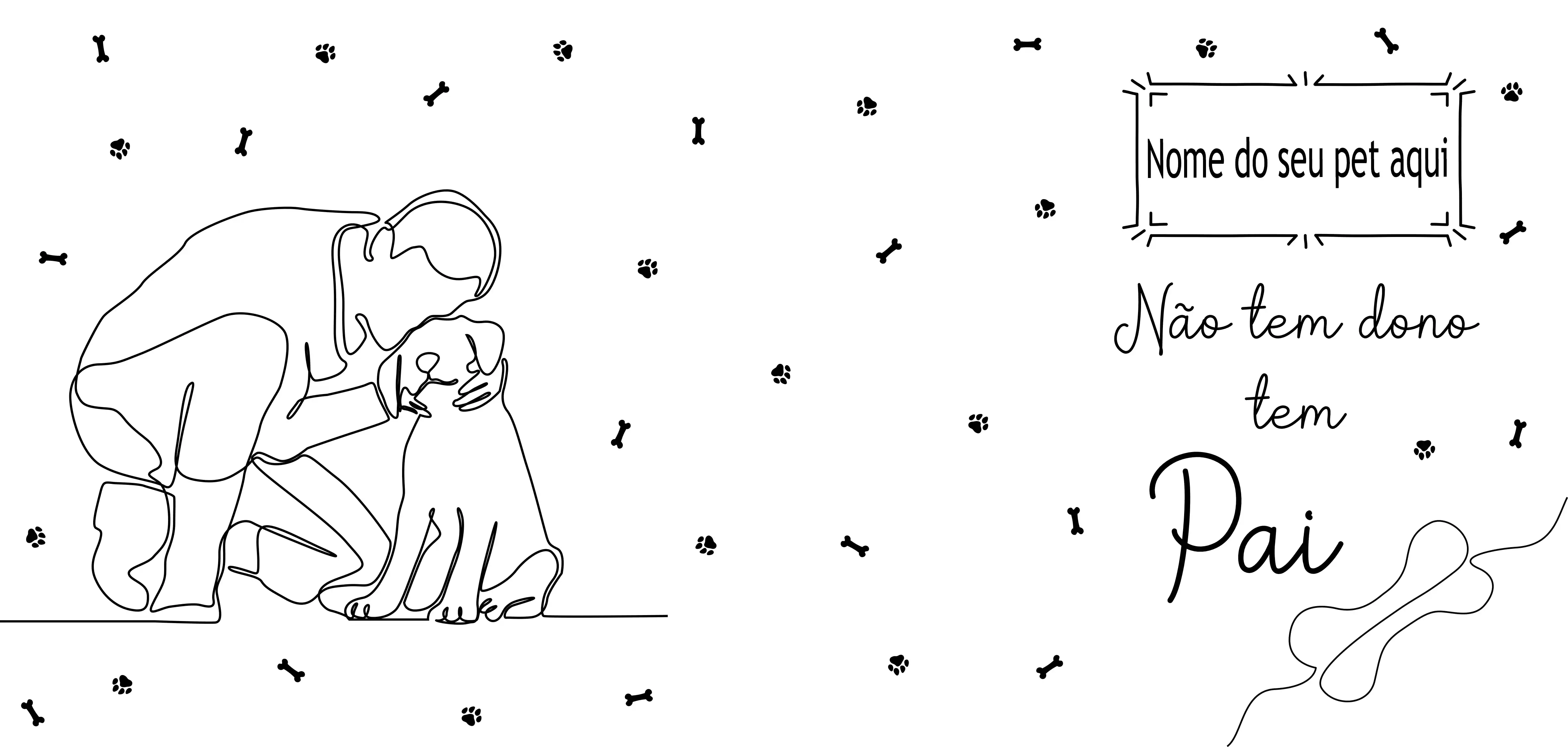 Arte_-Nao-Um-Dono-Tenho-Um-Pai-1.png