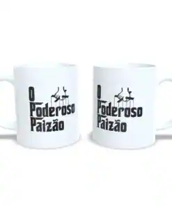 Caneca "O Poderoso Paizão"