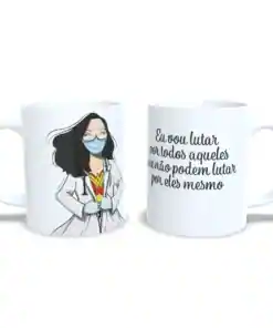 Caneca: "Eu Vou Cuidar de Todos"