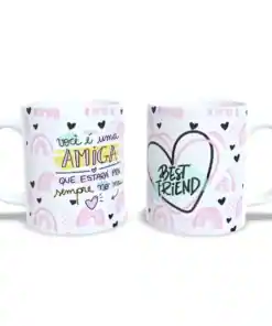 Caneca: "Sempre Estará no Meu Coração"