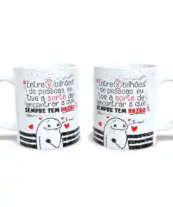 Caneca: "A que Sempre Tem Razão"