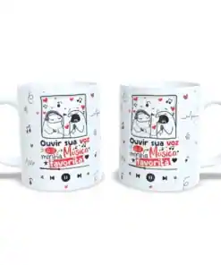 Caneca: "Sua Voz é Minha Musica Favorita"