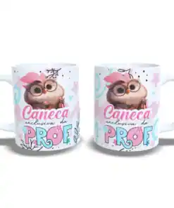 Caneca: "Exclusivo da Prof"