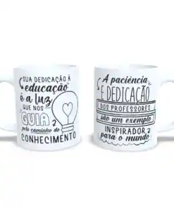 Caneca: "A Educação é a Luz Que Nos Guia"