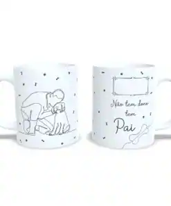 Caneca: "Não Um Dono Tenho Um Pai"