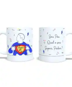 Caneca: "Sou pai. Qual é Seu Super Poder?"