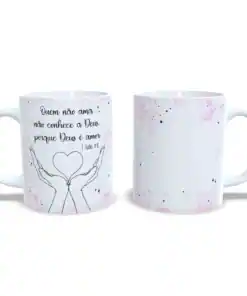 Caneca Especial: Deus é Amor - Modelo 3