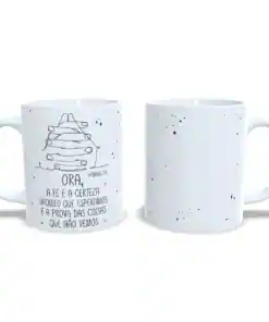 Caneca Especial: Hebreus 11:1