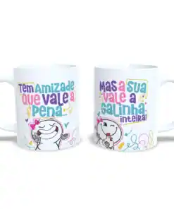Caneca: A sua Amizade Vale...