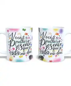 Caneca Especial: Você é o Melhor Presente!