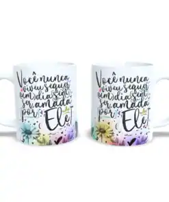 Caneca: Amada Por Ele!