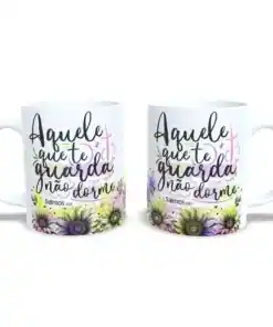 Caneca Cristã: Aquele Que Te Guarda