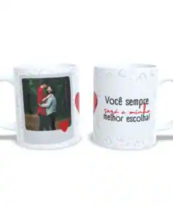 Caneca Casal com Foto - Melhor Escolha