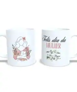 Caneca Especial para o Dia da Mulher